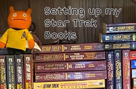 Organizing My Star Trek Collection