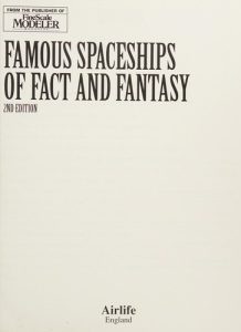 Famous Spaceships of Fact and Fantasy