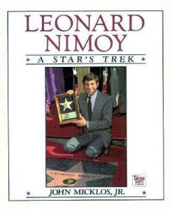 Leonard Nimoy: A Star’s Trek