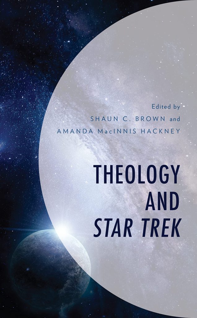 81f626zb67L 636x1024 Out Today: Theology and Star Trek (Theology, Religion, and Pop Culture)