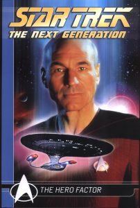 Star Trek:  The Next Generation: The Hero Factor