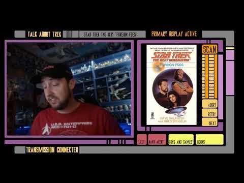 Let’s Talk about Star Trek : TNG #31 “Foreign Foes”