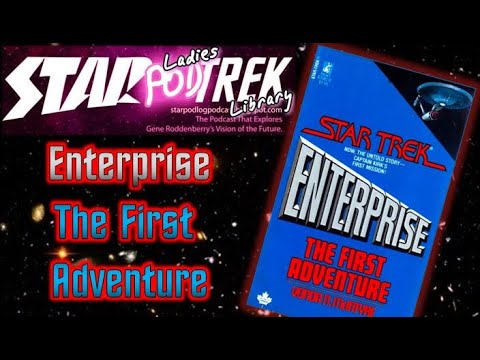 Enterprise: The First Adventure by Vonda N. McIntyre – Ladies Trek Library