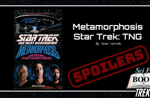 Star Trek: Metamorphosis by Jean Lorrah ¦ Book Review (Spoilers)