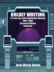 Boldly Writing: A Trek Fan and Fanfiction History 1967-1987