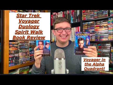 Star Trek Voyager Spirit Walk Duology Book Review