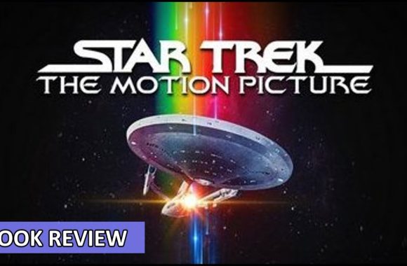 Star Trek: The Motion Picture by Gene Roddenberry Book Review
