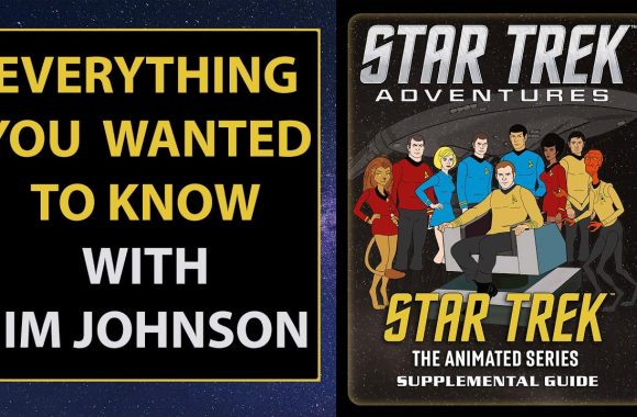 Star Trek The Animated Series Supplemental Guide – Overview with Jim Johnson