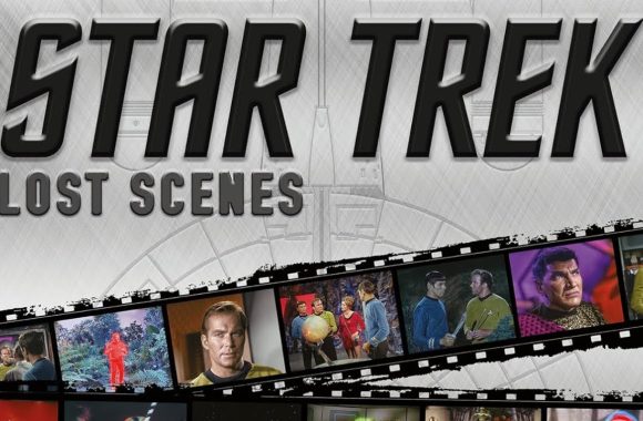 #960 Star Trek: Lost Scenes 2018