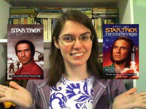 Star Trek Book Review | The Eugenics Wars: The Rise and Fall of Khan Noonien Singh by Greg Cox
