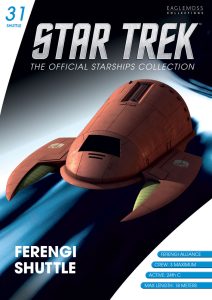 Star Trek: The Official Starships Collection Shuttlecraft #31 Ferengi Shuttle