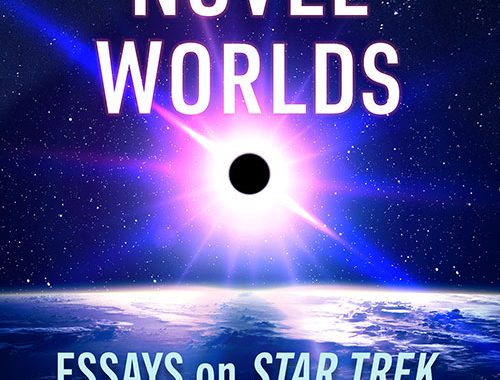 New Star Trek Book: “Strange Novel Worlds”