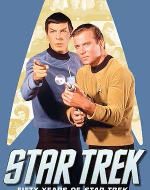 The Best of Star Trek Magazine Volume 2: 50 Years of Star Trek