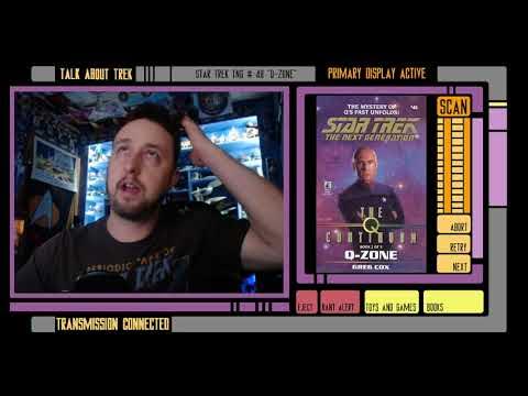A Surprising Ride with Star Trek TNG # 48 “Q-Zone”