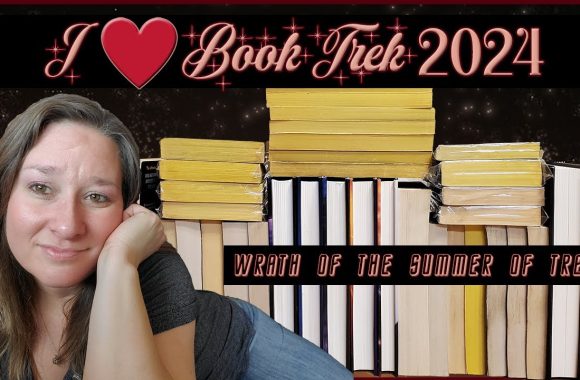 BookTrek 2024: Wrath Of The Summer Of Trek