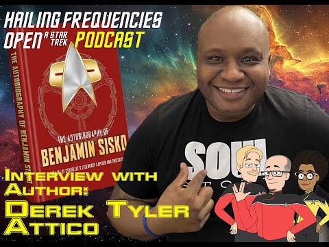 Interview w/Derek Tyler Attico- Author of the Autobiography of Benjamin Sisko