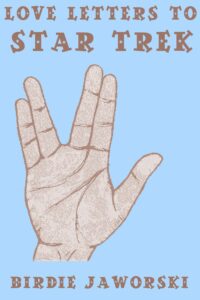 Love Letters to Star Trek