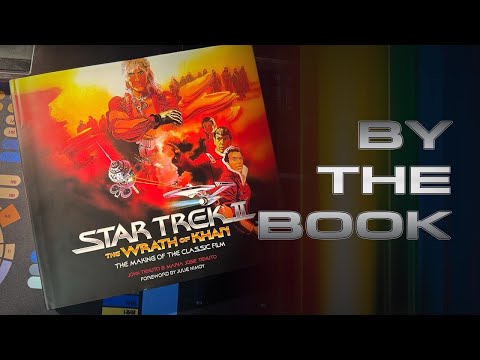 Star Trek II – The Wrath of Khan “The Making of the Classic Film” Book