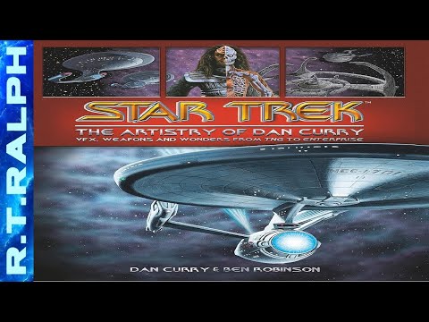 Star Trek The Artistry of Dan Curry Book Review
