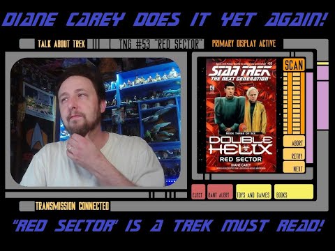 A Fantastic Surprise with TNG #53 “Red Sector”.