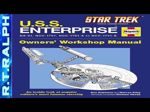 Star Trek USS Enterprise Haynes Owners Workship Manual Book Review