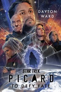 Star Trek: Picard: To Defy Fate