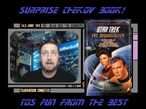Classic Star Trek Fun with “The Disinherited”
