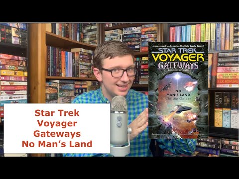 Star Trek: Gateways: Voyager: No Man’s Land Book Review
