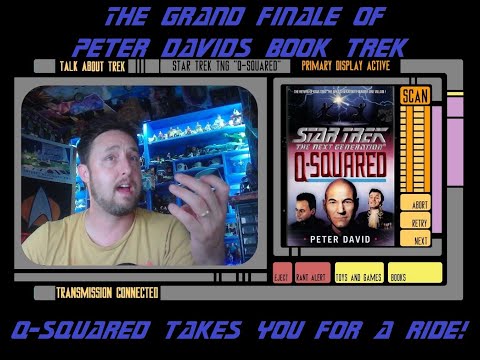 Peter David Book Trek Grand Finale with “Q-Squared”