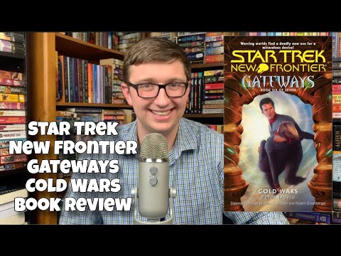 Star Trek: Gateways: New Frontier: Cold Wars Book Review