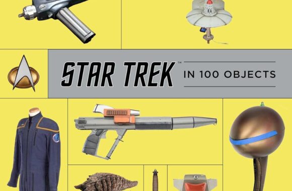 New Star Trek Book: “Star Trek in 100 Objects”