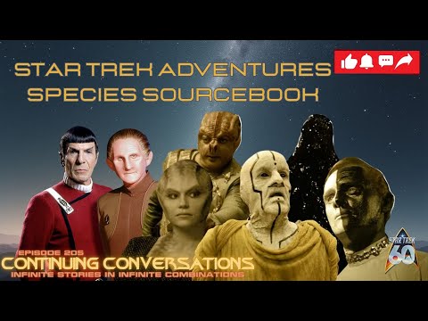 Inside the Star Trek Adventures Species Sourcebook (w/ the Writers!)