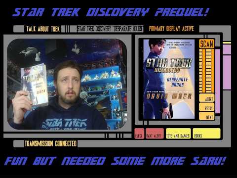 Let’s Talk about Star Trek Discovery “Desperate Hours”.