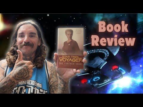 Star Trek Voyager Farther Shore