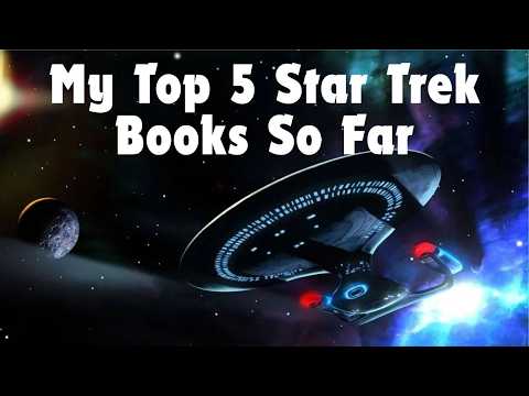 My Top 5 Star Trek Novels (So Far)