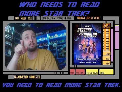 Star Trek SNW Book Fun with “Toward the Night”