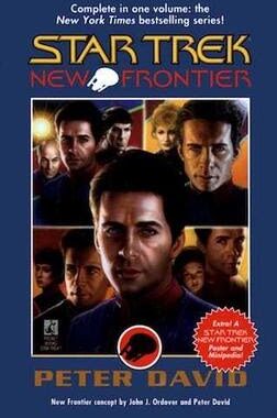 Book(s) Review: Star Trek: New Frontier by Peter David (Concept co-created w/ John J Ordover)