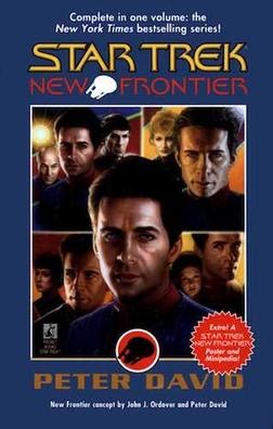 Book(s) Review: Star Trek: New Frontier by Peter David (Concept co-created w/ John J Ordover)
