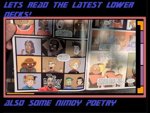 A Look at Star Trek Lower Decks 18 + More!