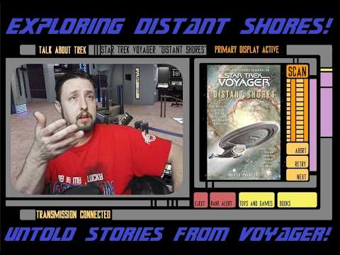 Exploring “Distant Shores” Star Trek Voyager Short Stories