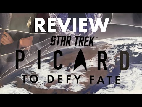 Review of Star Trek: Picard, To Defy Fate