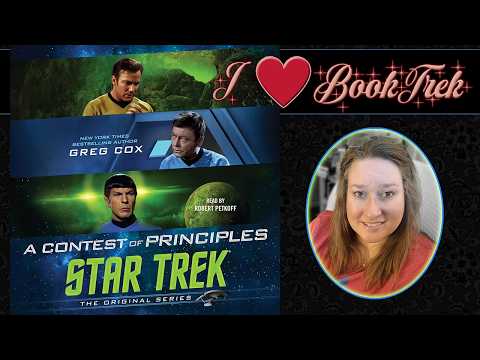 A Contest Of Principls by Greg Cox || BookTrek 2025 Belated