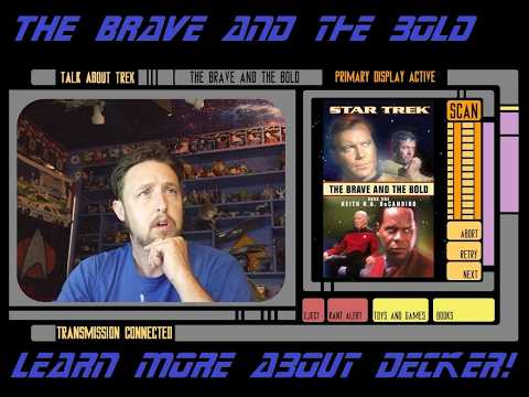 Let’s Talk about Star Trek – “The Brave and the Bold”!