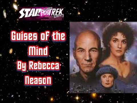 Star Trek: The Next Generation: Guises of the Mind by Rebecca Neason – Ladies Trek Library