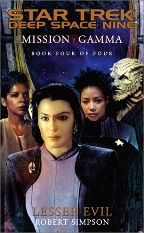 “Star Trek: Deep Space Nine: Mission Gamma Book 4: Lesser Evil” Review by Roqoodepot.wordpress.com