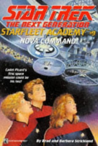“Star Trek: The Next Generation: Starfleet Academy: 9 Nova Command” Review by Deepspacespines.com