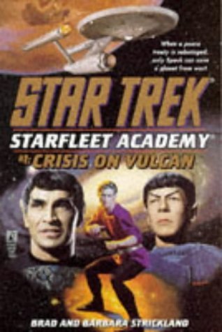51C1QFX6FEL. SL500  Star Trek: Starfleet Academy: 1 Crisis On Vulcan Review by Deepspacespines.com