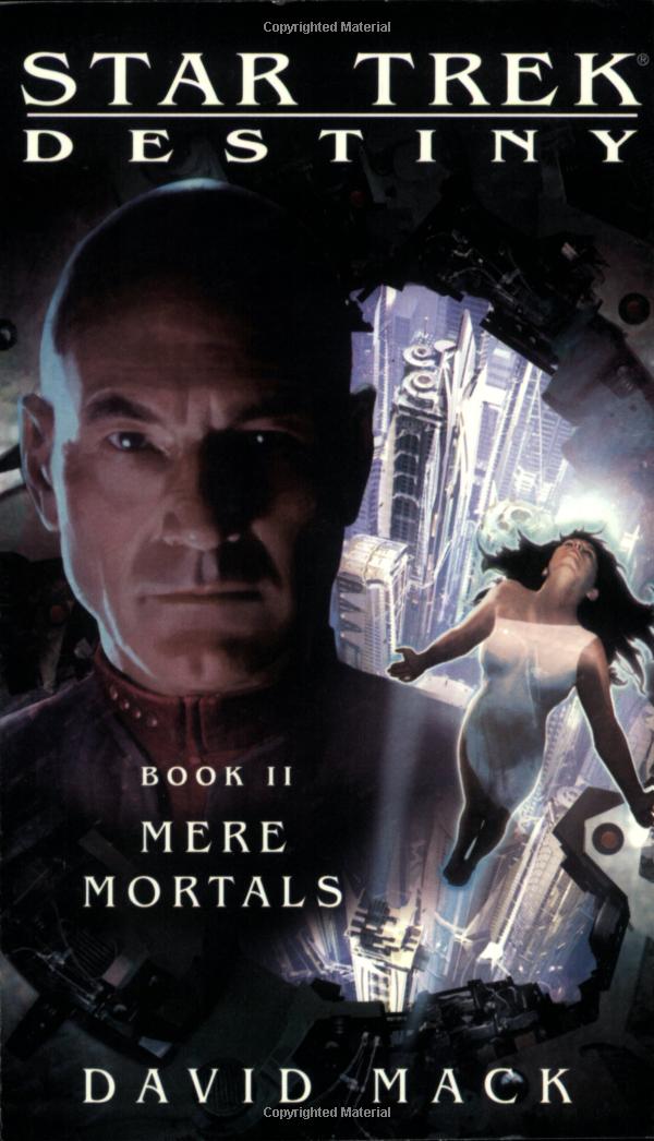 “Star Trek: Destiny Book 2: Mere Mortals” Review by Treklit.com