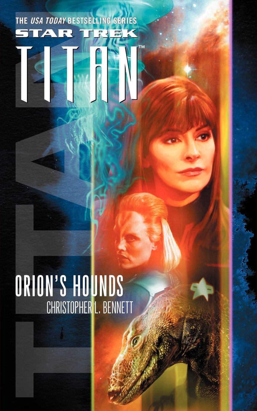 “Star Trek: Titan: Orion’s Hounds” Review by Scifibooks.club