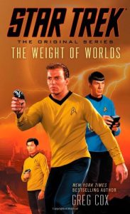 51rR1lJc5VL 183x300 “Star Trek: The Original Series: The Weight of Worlds” Review by Motionpicturescomics.com